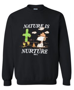 Nature Is Nurture Sweatshirt AI