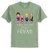 Thank You For Being A Friend The Golden Girls T Shirt AI