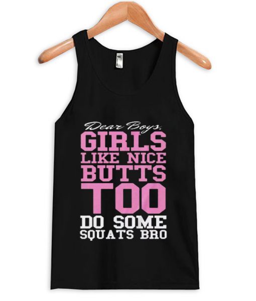 dear boys girls like nice quotes tanktop AI