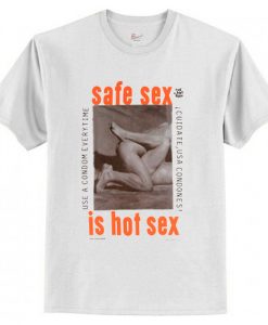 safe sex is hot sex t shirt AI