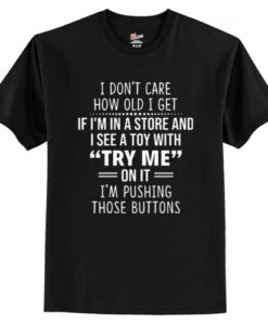 I Dont Care T-shirt AI