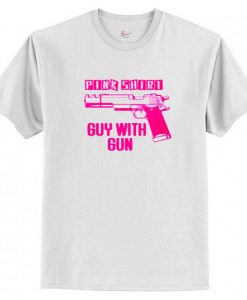 Pink Shirt Guy With Gun T-Shirt AI
