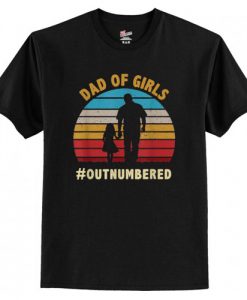Vintage Dad Of Girls Outnumbered Father Day T-Shirt AI