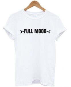 Full Mood T-shirt AI