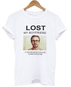 Lost My Boyfriend Ryan Gosling T Shirt AI