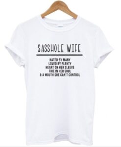 Sasshole Wife T-Shirt AI