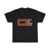 The Eric Andre Show – Well Be Right Back T Shirt AI