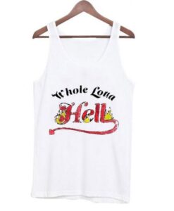 Whole Lotta Hell Tanktop AI