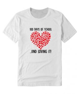 100 Days of School Girls Heart Loving It T Shirt AI