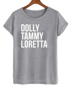 Dolly tammy loretta T-shirt AI