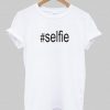 #Selfie T shirt AI