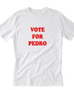 Vote For Pedro T-Shirt AI