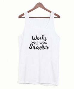 Works Well With Snacks Tanktop AI