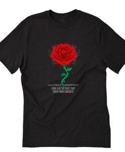 Long Live The Concrete Rose T-Shirt AI