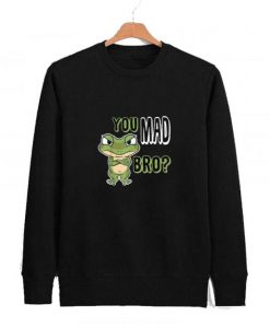 Frog statement You Mad Bro sweatshirt AI