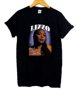 Lizzo Cuz I Love You Too T Shirt AI