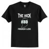 The Hick From French Lick T-Shirt AI