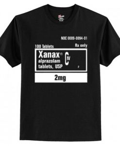 Xanax Rx Only T-Shirt AI