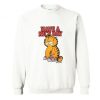 Garfield Have A Nice Day Art Sweatshirt AI