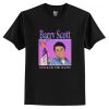 Hi I’m Barry Scott Bang and the dirt is gone homage T-Shirt AI