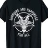 Gothic Heavy Metal Dark Rock Sunshine And Happiness For All T-Shirt AI