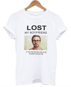 Lost My Boyfriend Ryan Gosling T Shirt AI