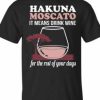 Hakuna Moscato T-shirt AI