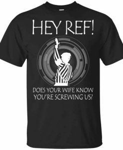 Hey Ref T-shirt AI