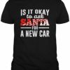 Santa A New Car T-shirt AI