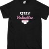 Sissy Bedwetter T Shirt AI