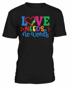 Love Needs T-shirt AI