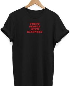 Treat People With Kindness t shirt AI