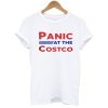 panic at the costco t shirt white