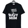 USA Navy Mom T-Shirt AI