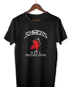 Eagles Hell Freezes Over T Shirt AI