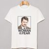 Ron Swanson Woman of the Year Parks and Recreation T-Shirt AI