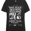 Why Rock Destroys Your Mind T-Shirt AI