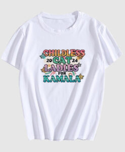 Childless Cat Ladies For Kamala Harris 2024 T Shirt